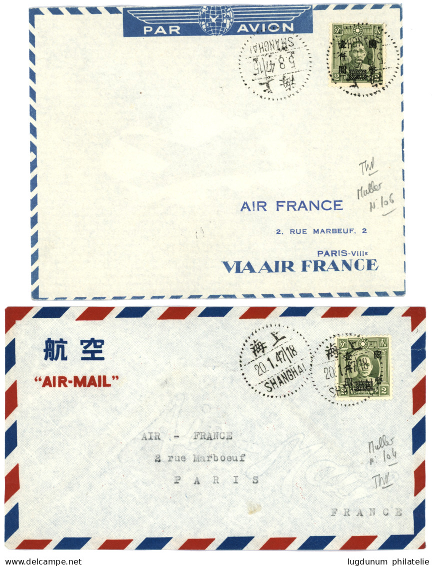 CHINA - AIRMAIL : 1947 Lot 2 Covers (FIRST FLIGHT) SHANG-HAI SAIGON. Vvf. - Other & Unclassified