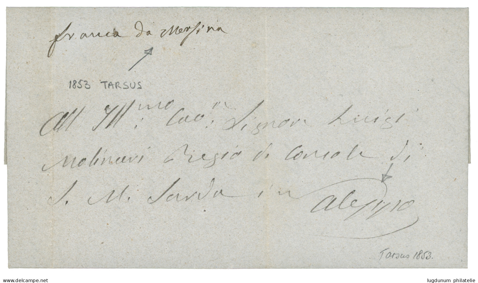 TURKEY - FRANCA DA MERSINA : 1853 FRANCA DA MERSINA On Entire Letter Datelined "TARSUS, REGIO CONSOLATE SARDA" To SARDIN - Sonstige & Ohne Zuordnung