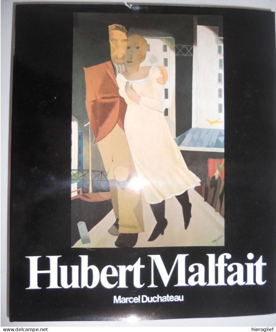 HUBERT MALFAIT Door Marcel Duchateau ° Astene 1898 + Sint-Martens-Latem 1971 Kunstschilder Expressionisme Latemse School - Geschichte