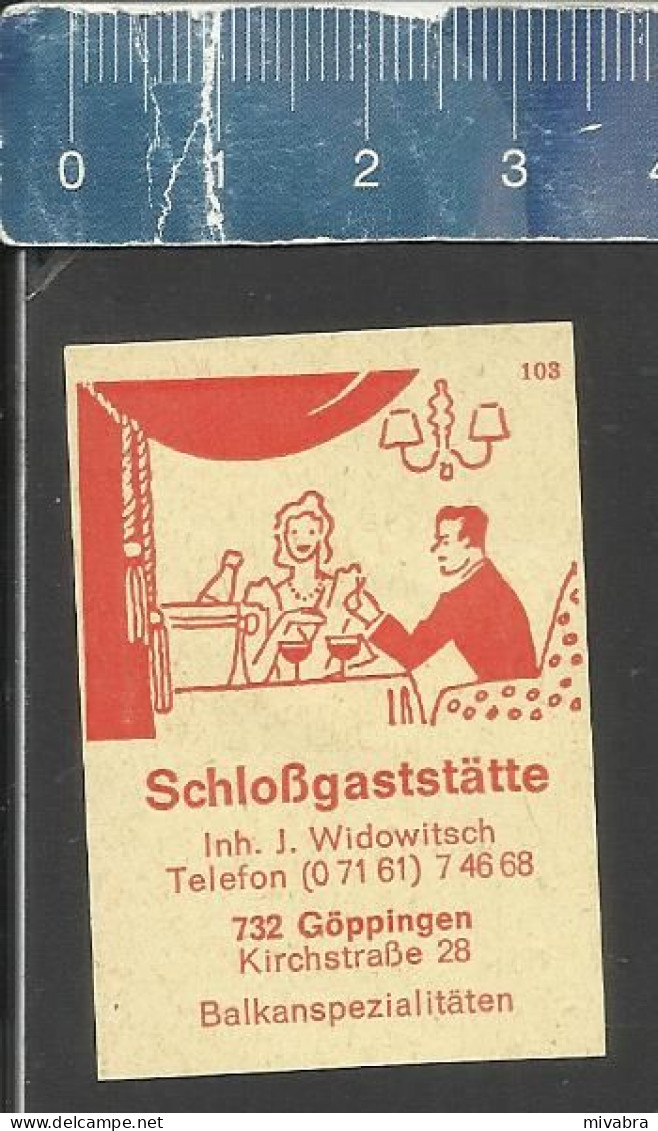 SCHLOßGASTSTÄTTE GÖPPINGEN -  ALTES DEUTSCHES STREICHHOLZ ETIKETT - OLD MATCHBOX LABEL GERMANY - Boites D'allumettes - Etiquettes