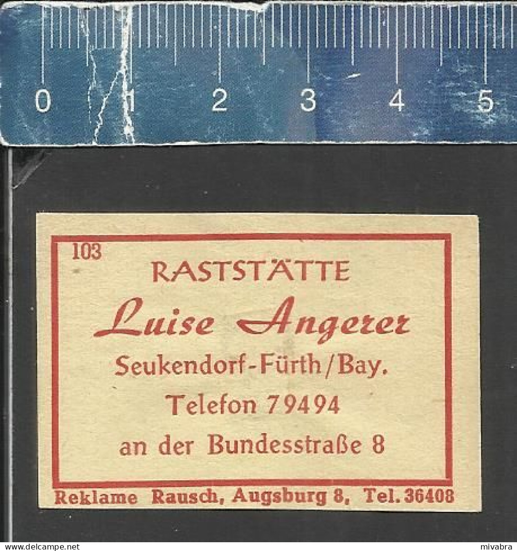 RASTSTÄTTE LUISE ANGERER SEUKENDORF FÜRTH / BAY.  -  ALTES DEUTSCHES STREICHHOLZ ETIKETT - OLD MATCHBOX LABEL GERMANY - Boites D'allumettes - Etiquettes