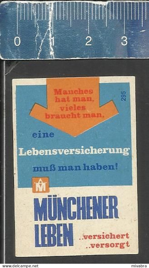 MÜNCHENER LEBEN LEBENSVERSICHERUNG -  ALTES DEUTSCHES STREICHHOLZ ETIKETT - OLD MATCHBOX LABEL GERMANY - Boites D'allumettes - Etiquettes