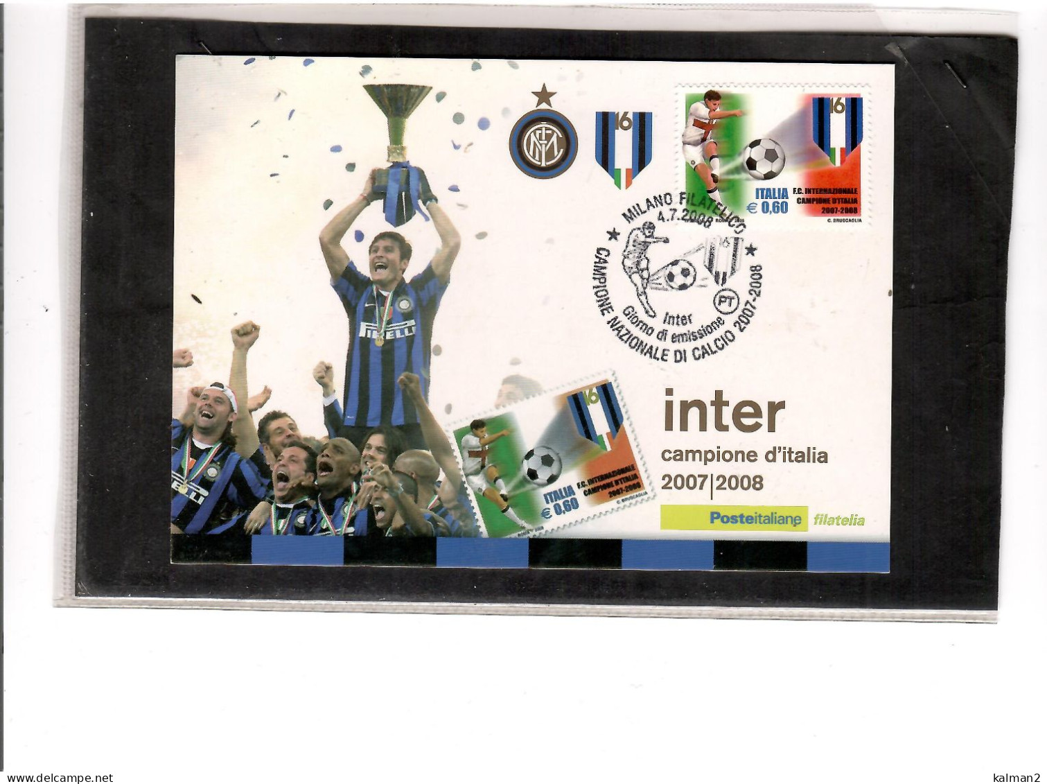 TEM19727  -  MILANO 4.7.2008  /  FDC  INTER CAMPIONE D'ITALIA 2007-2008 - Berühmte Teams