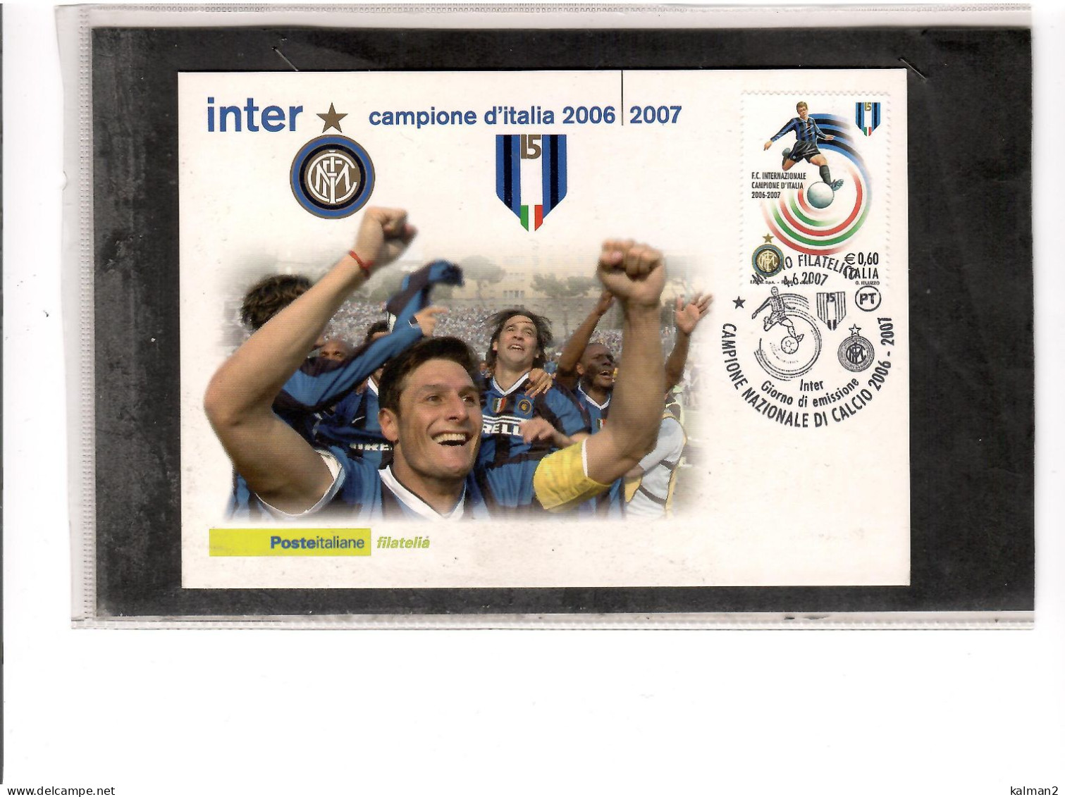 TEM19728  -  MILANO  4.6.2007   /   FDC  INTER  CAMPIONE D'ITALIA 2006-2007 - Clubs Mythiques