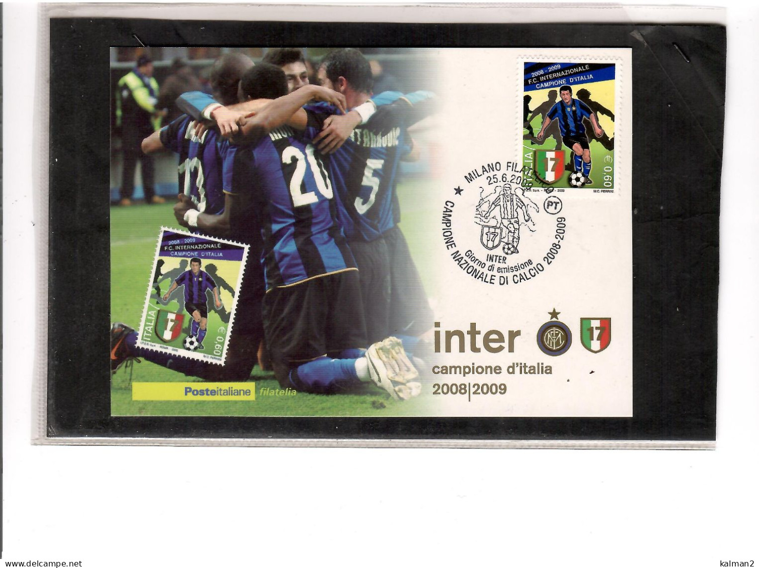 TEM19729  -   MILANO 25.6.2009   /   FDC  INTER CAMPIONE D'ITALIA  2008-2009 - Equipos Famosos