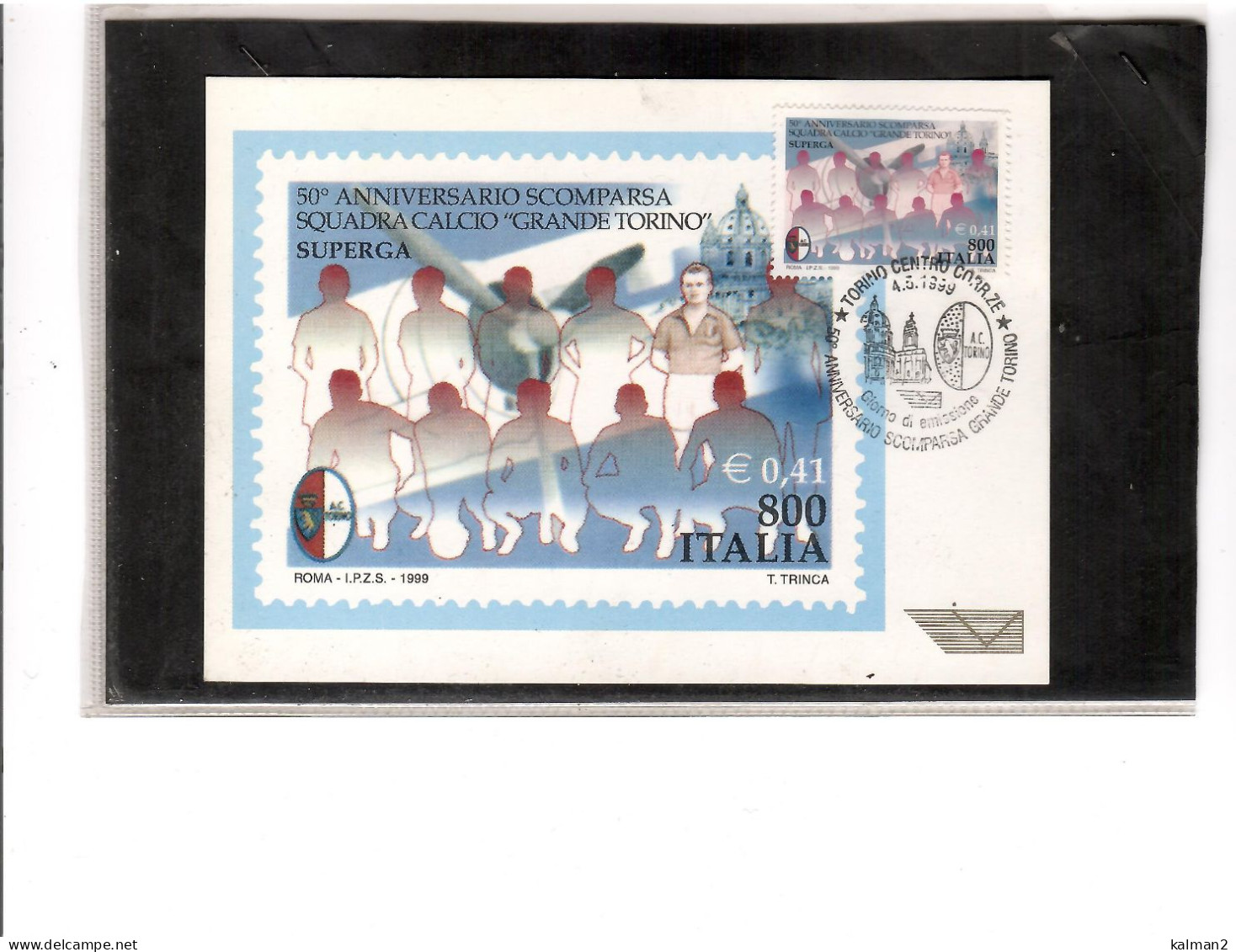 TEM19733  -  TORINO  4.5.1999   /   FDC 50°  ANNIVERSARIO SCOMPARSA SQUADRA DI CALCIO "  GRANDE TORINO " - Equipos Famosos