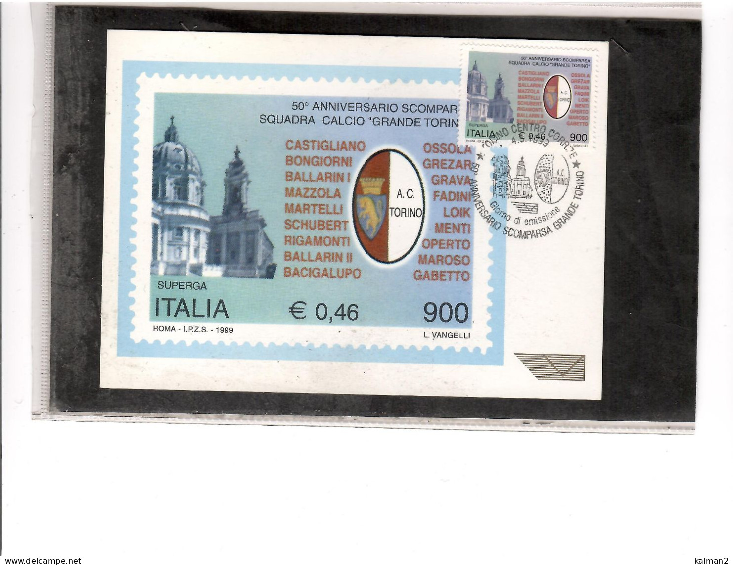 TEM19733  -  TORINO  4.5.1999   /   FDC 50°  ANNIVERSARIO SCOMPARSA SQUADRA DI CALCIO "  GRANDE TORINO " - Berühmte Teams