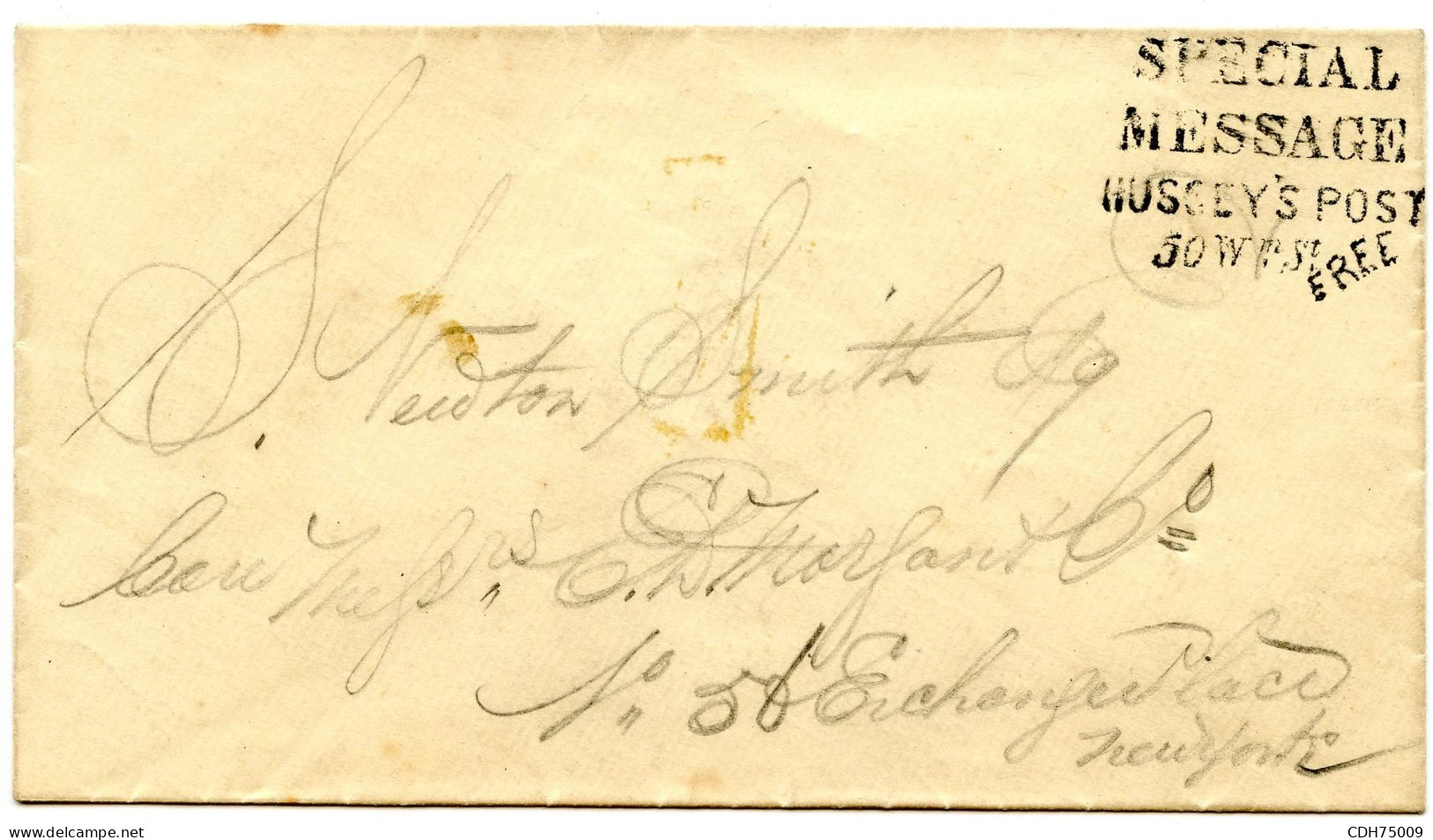 ETATS UNIS - SPECIAL MESSAGE HUSSEY'S POST FREE SUR LETTRE SANS CORRESPONDANCE POUR NEW YORK - Storia Postale