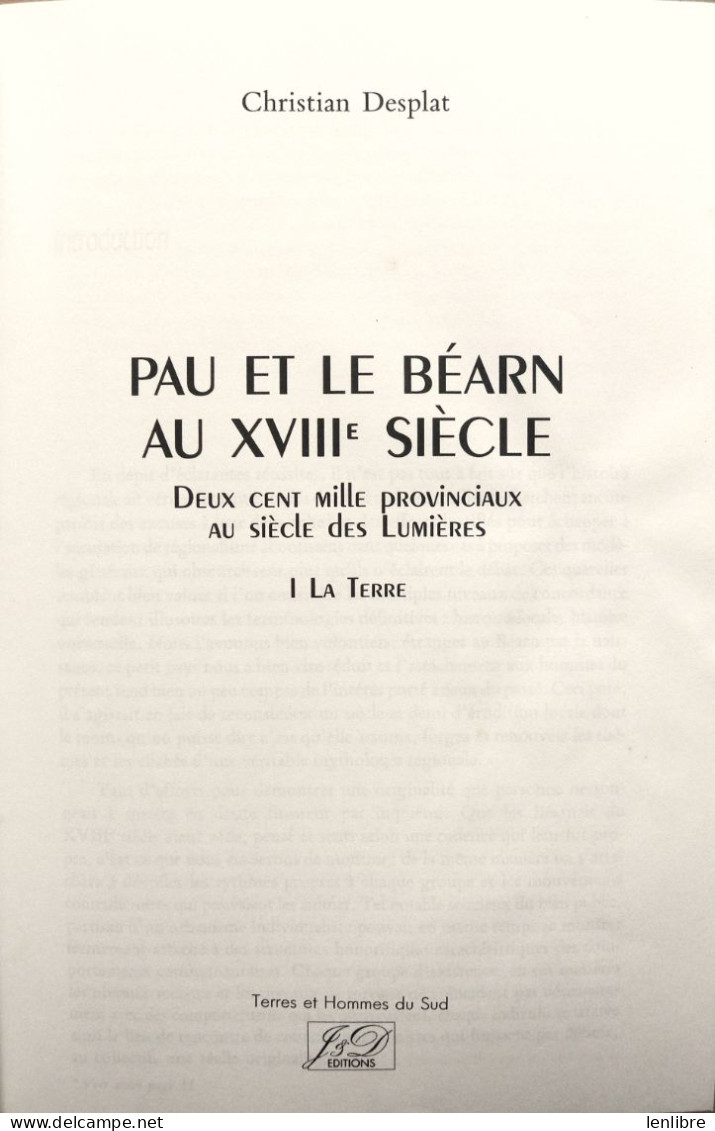 PAU Et Le BEARN Au XVIIIe SIECLE, En 2 Tomes. Christian Desplat. 1992. - Aquitaine