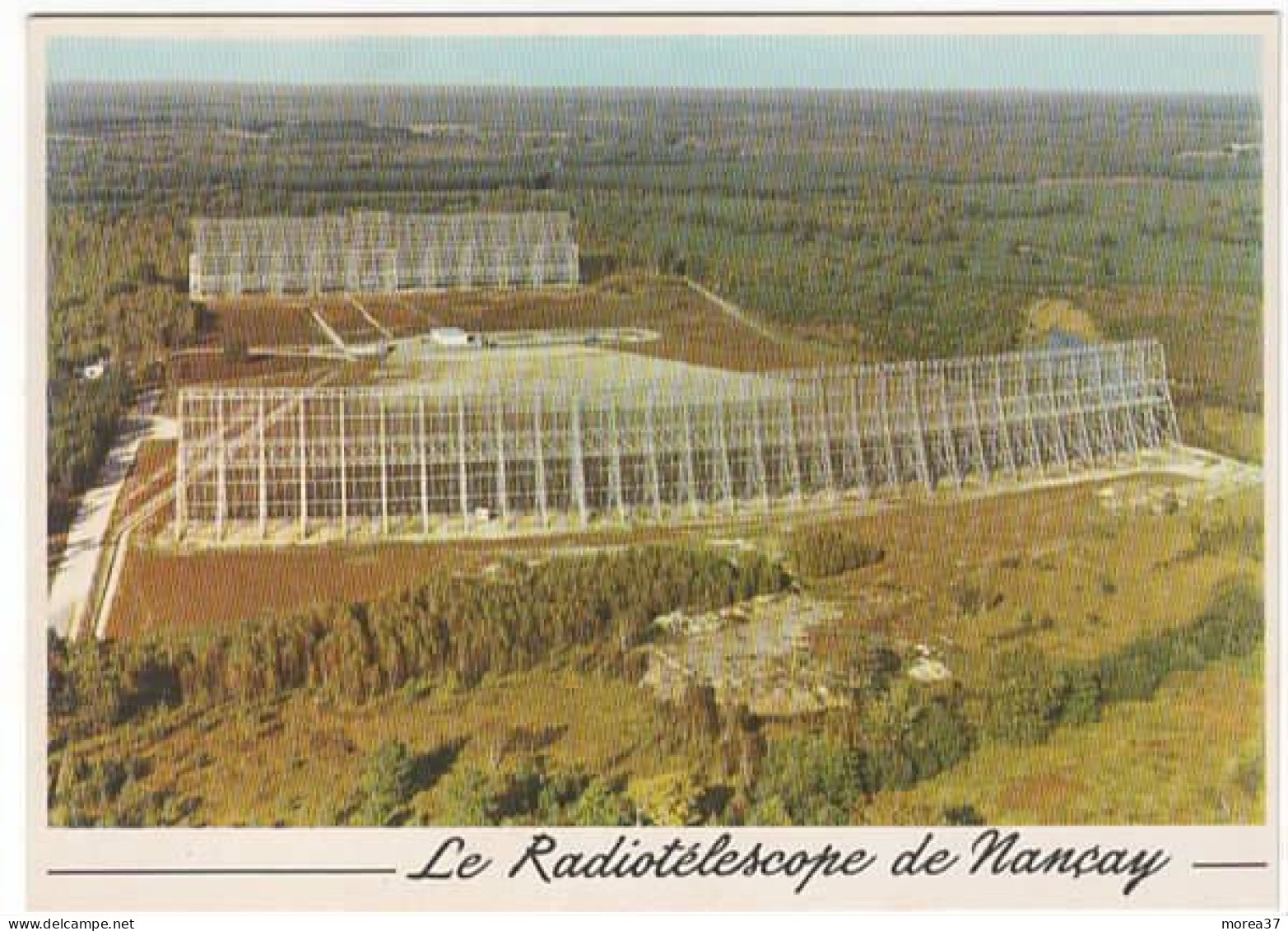NANCAY  Le Grand Radiotélescope - Nançay