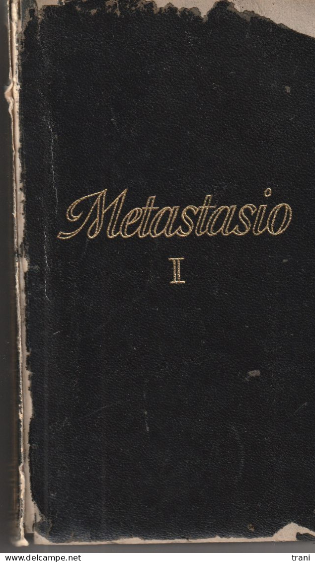 LE OPERE DI PIETRO METASTASIO - Volume 1° - Libri Antichi