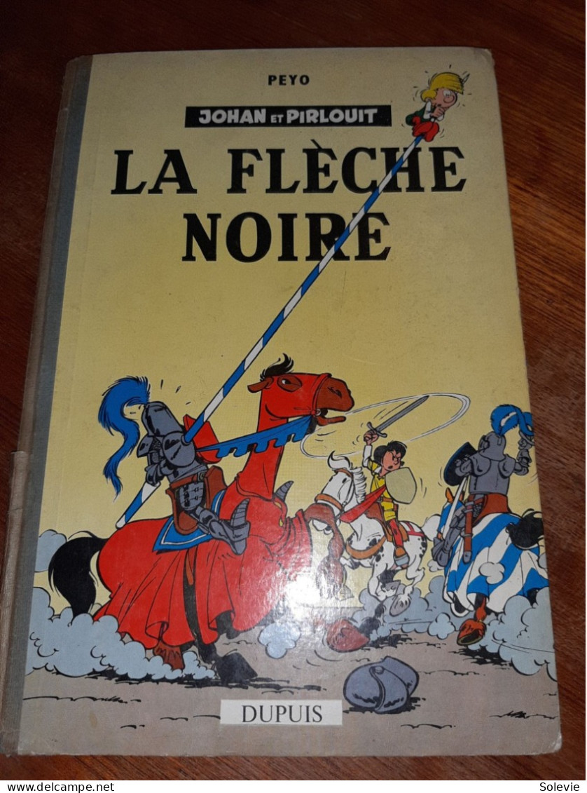 La Flèche Noire - EO - 1959 - Johan Et Pirlouit