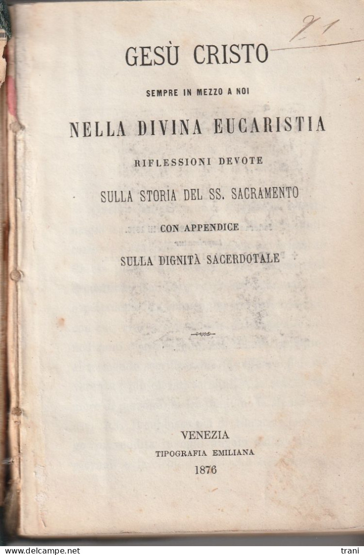 GESU' CRISTO - NELLA DIVINA EUCARESTIA - Libri Antichi