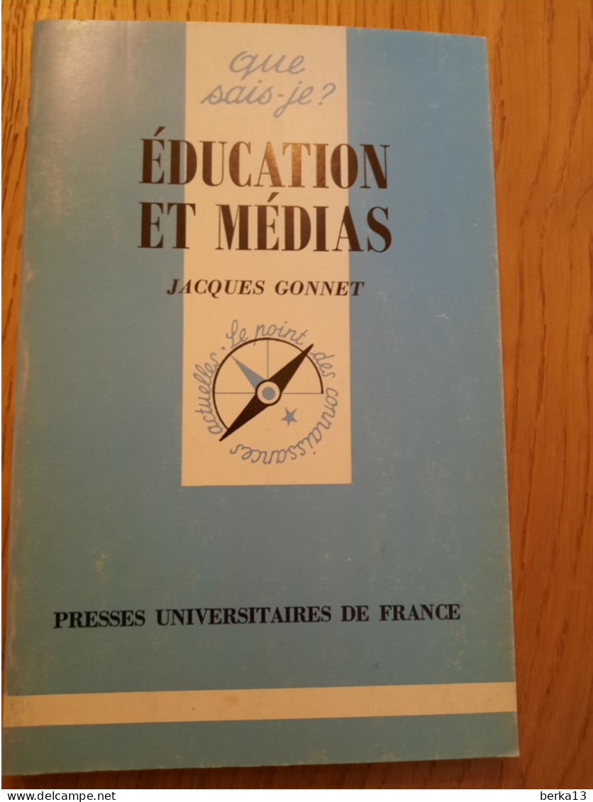 Education Et Médias GONNET -Que Sais-je? 1997 - Sociologia