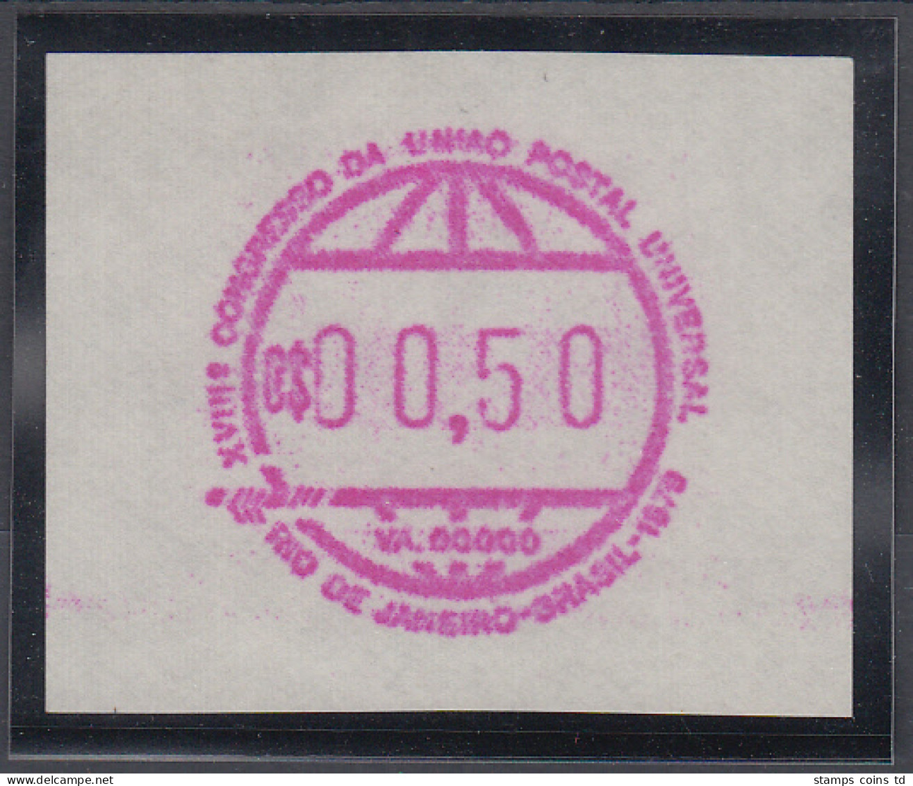 Brasilien FRAMA Sonder-ATM UPU-Kongress 1979, Wertstufe 00,50 Cr$ **, Mi.-Nr. 1 - Viñetas De Franqueo (Frama)