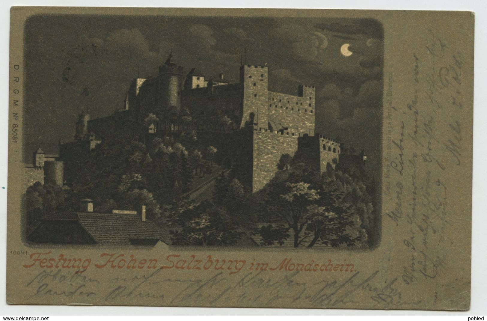 01162*AUSTRIA*ÖSTERREICH*FESTUNG HOHEN SALZBURG In MONDSCHEIN*1901 - Salzburg Stadt