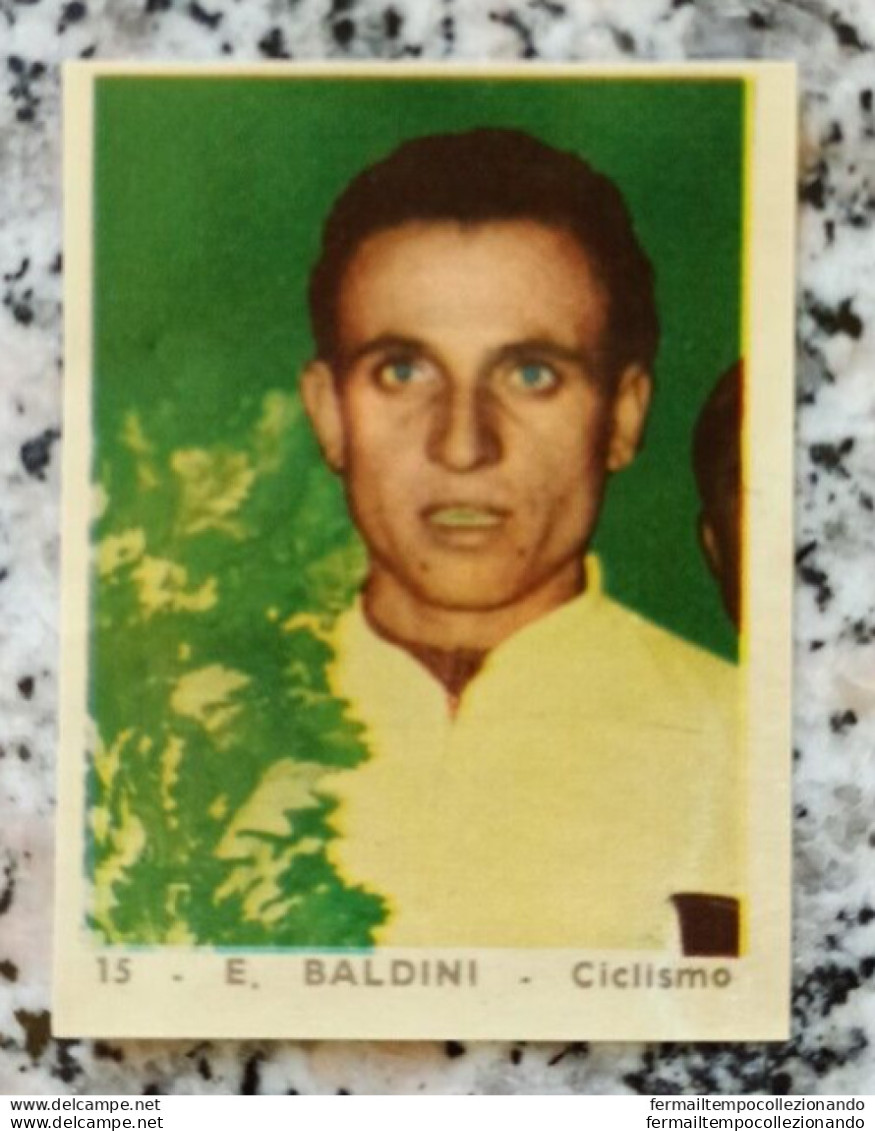 Bh15 Figurina E.baldini Ciclismo Edizione Album Sada Girandola Di Succesi 1957 - Kataloge