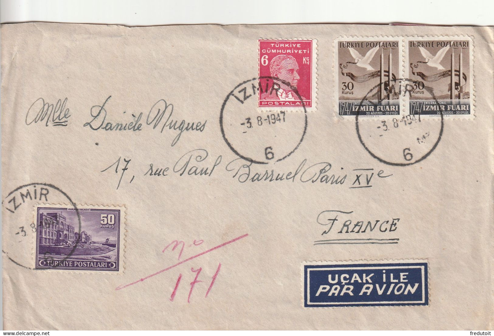 TURQUIE - LETTRE D'IZMIR  Le 03/08/1947 Pour Paris - Briefe U. Dokumente