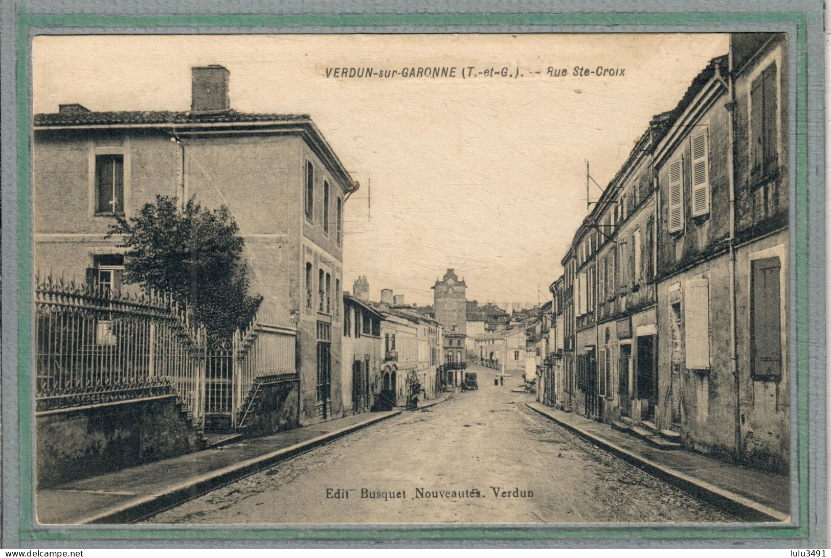 CPA (82) VERDUN-sur-GARONNE - Aspect De La Rue Sainte-Croix Au Début Du Siècle - Verdun Sur Garonne