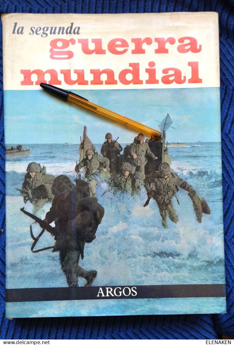 LIBRO LA SEGUNDA GUERRA MUNDIAL TOMO 2 - J.F. AGUIRRE - EDITORIAL ARGOS, PESA CASI 3 KILOS - Weltkrieg 1939-45