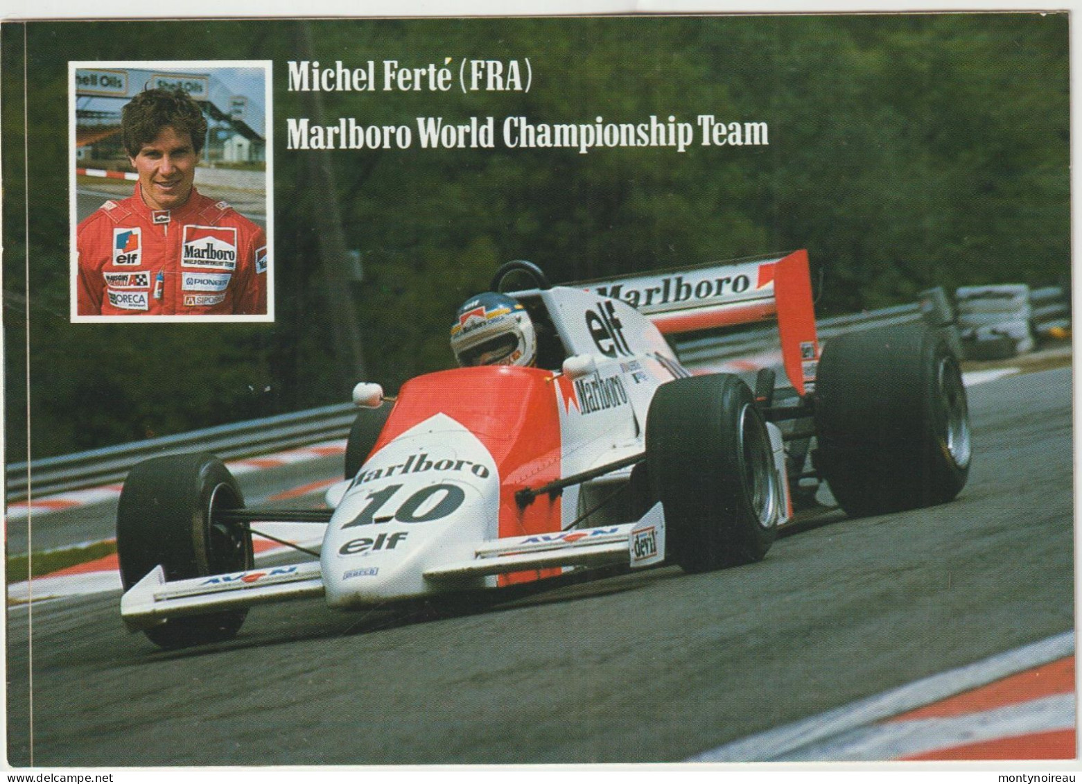 Sport Automobile : Michel Ferté , Marlboro World Championship Team - Grand Prix / F1