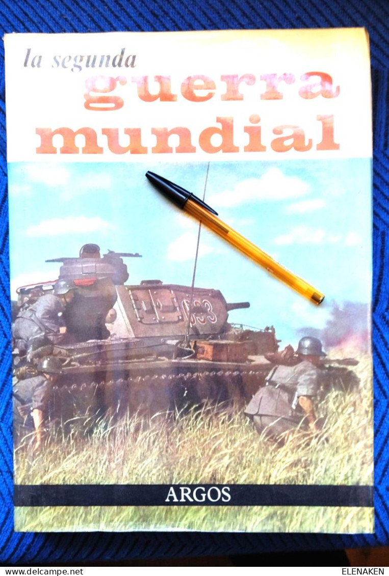 LIBRO LA SEGUNDA GUERRA MUNDIAL TOMO 1 - J.F. AGUIRRE - EDITORIAL ARGOS, PESA CASI 3 KILOS - Guerra 1939-45