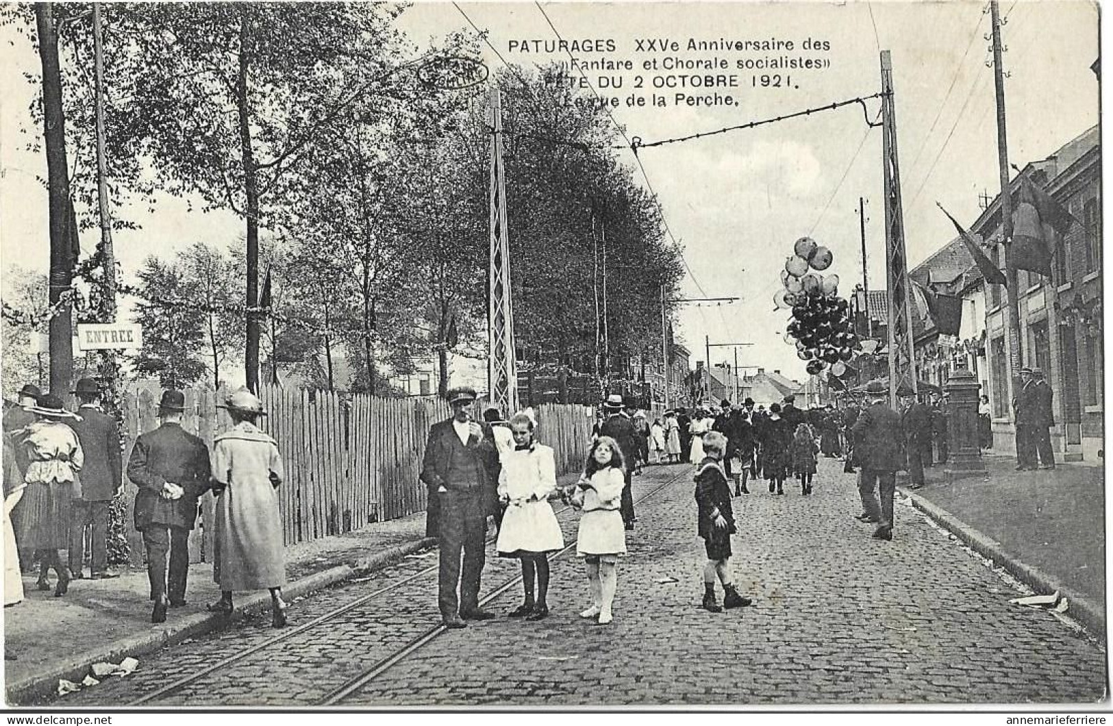 Paturages XXVe Anniversaire Des Fanfare Et Chorale Socialistes Fête Du 2 Octobre 1921 La Rue De La Perche - Colfontaine