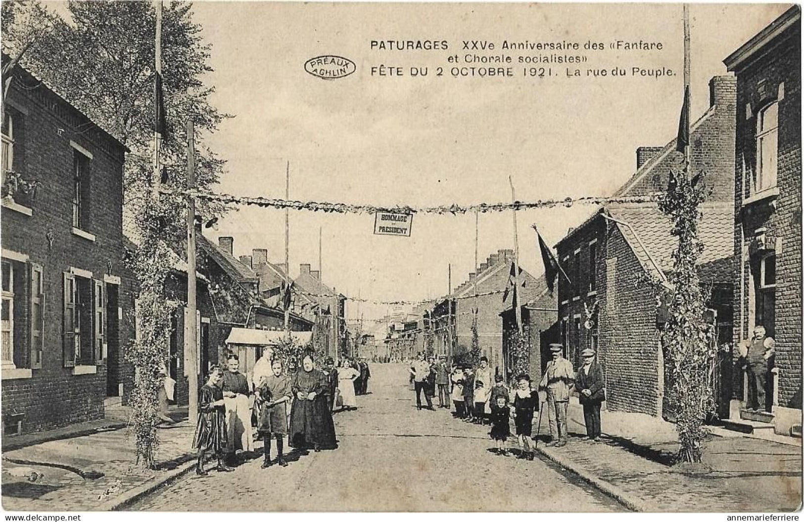 Paturages XXVe Anniversaire Des Fanfare Et Chorale Socialistes Fête Du 2 Octobre 1921 La Rue Du Peuple - Colfontaine