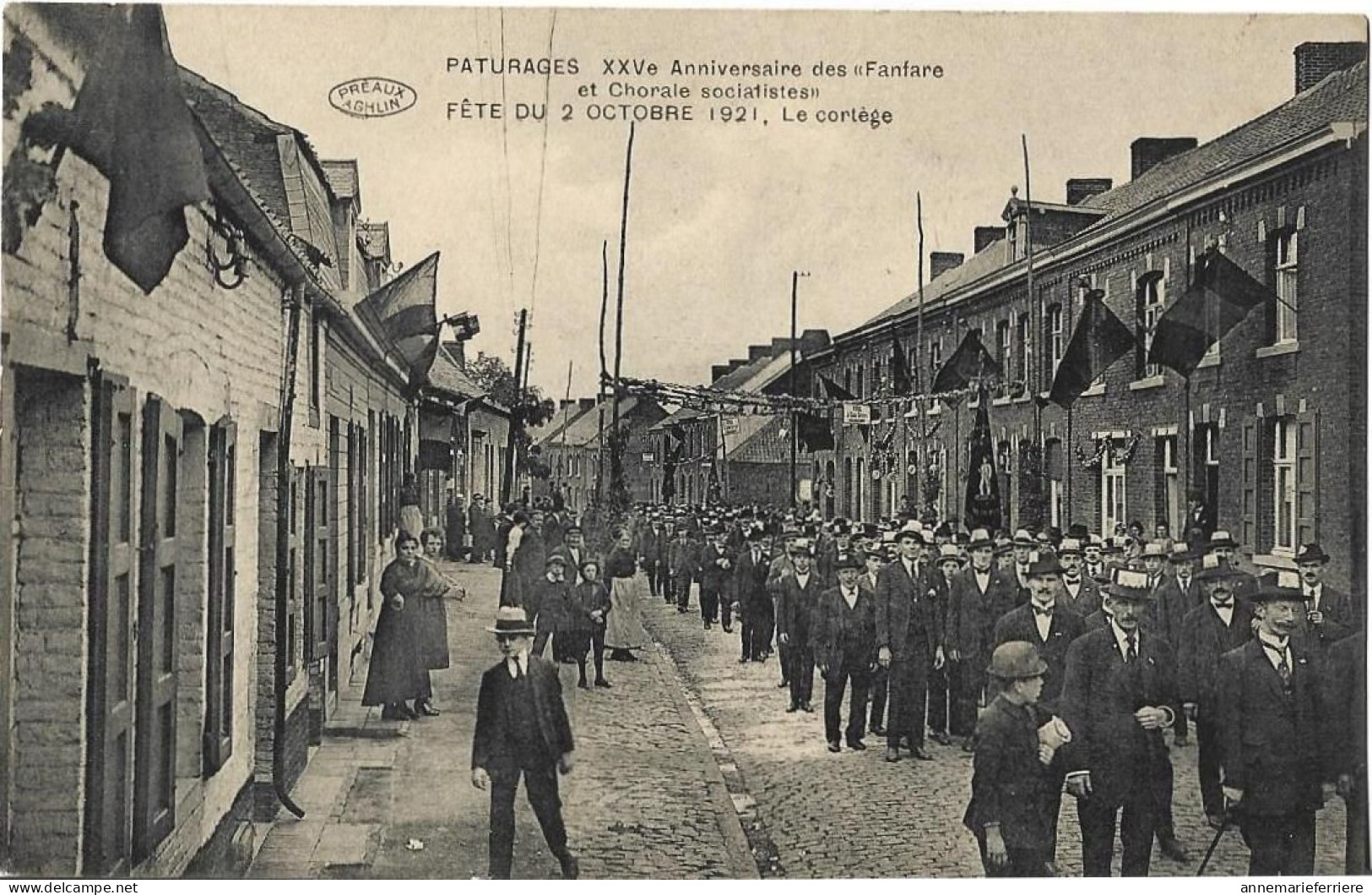 Paturages XXVe Anniversaire Des Fanfare Et Chorale Socialistes Fête Du 2 Octobre 1921 Le Cortége - Colfontaine