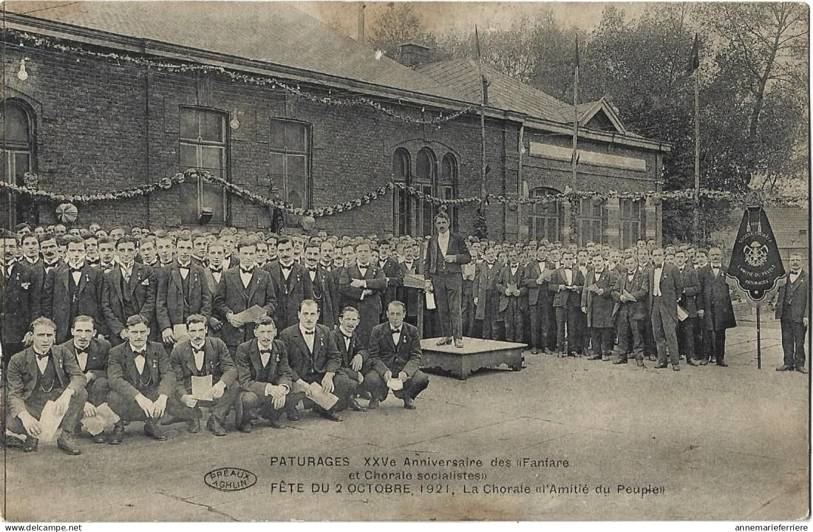 Paturages XXVe Anniversaire Des Fanfare Et Chorale Socialistes Fête Du 2 Octobre 1921 La Choraleet Amitié Du Peuples - Colfontaine