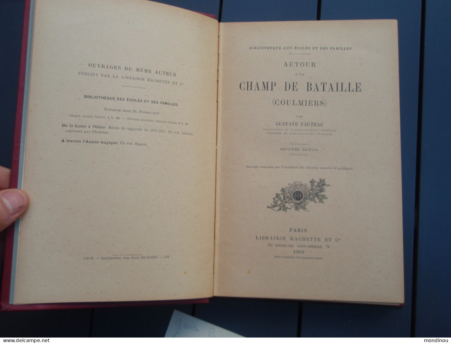 Autour D'un Champ De Bataille (COULMIERS) Guerre De 1870, Par Gustave FAUTRAS. Deuxième édition. - Français