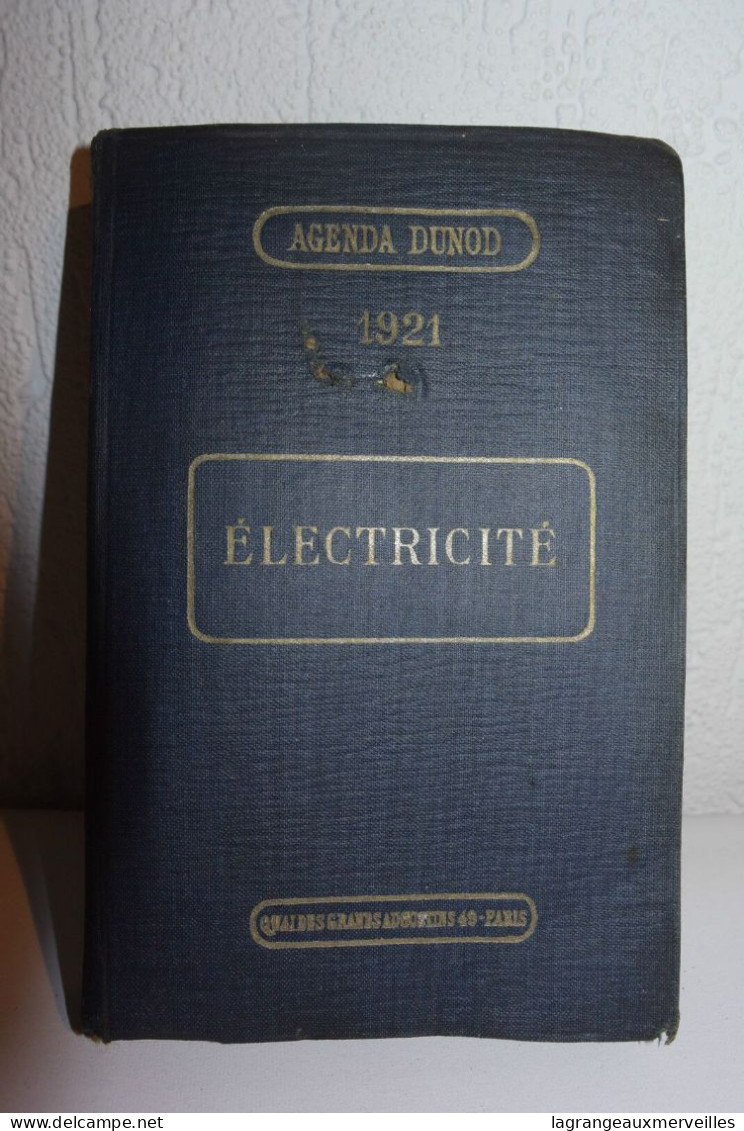 C47 Ancien Agenda Paris 1921 Electricité - Petit Format : 1921-40