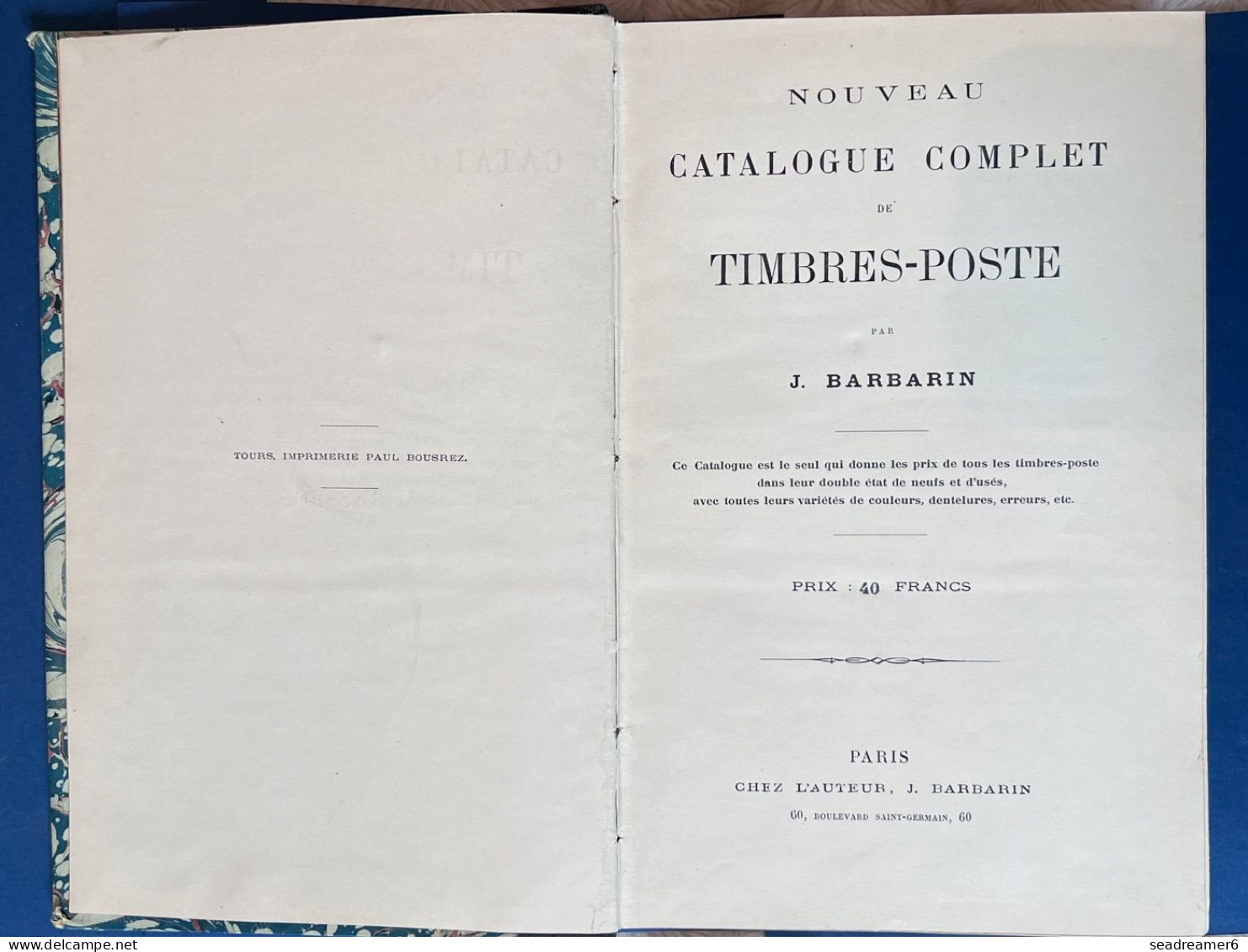 Exceptionnel Original " Nouveau Catalogue Complet De Timbres-poste " Par J.BARBARIN 1891 VERSION LUXE RELIÉE SUPERBE - Altri & Non Classificati