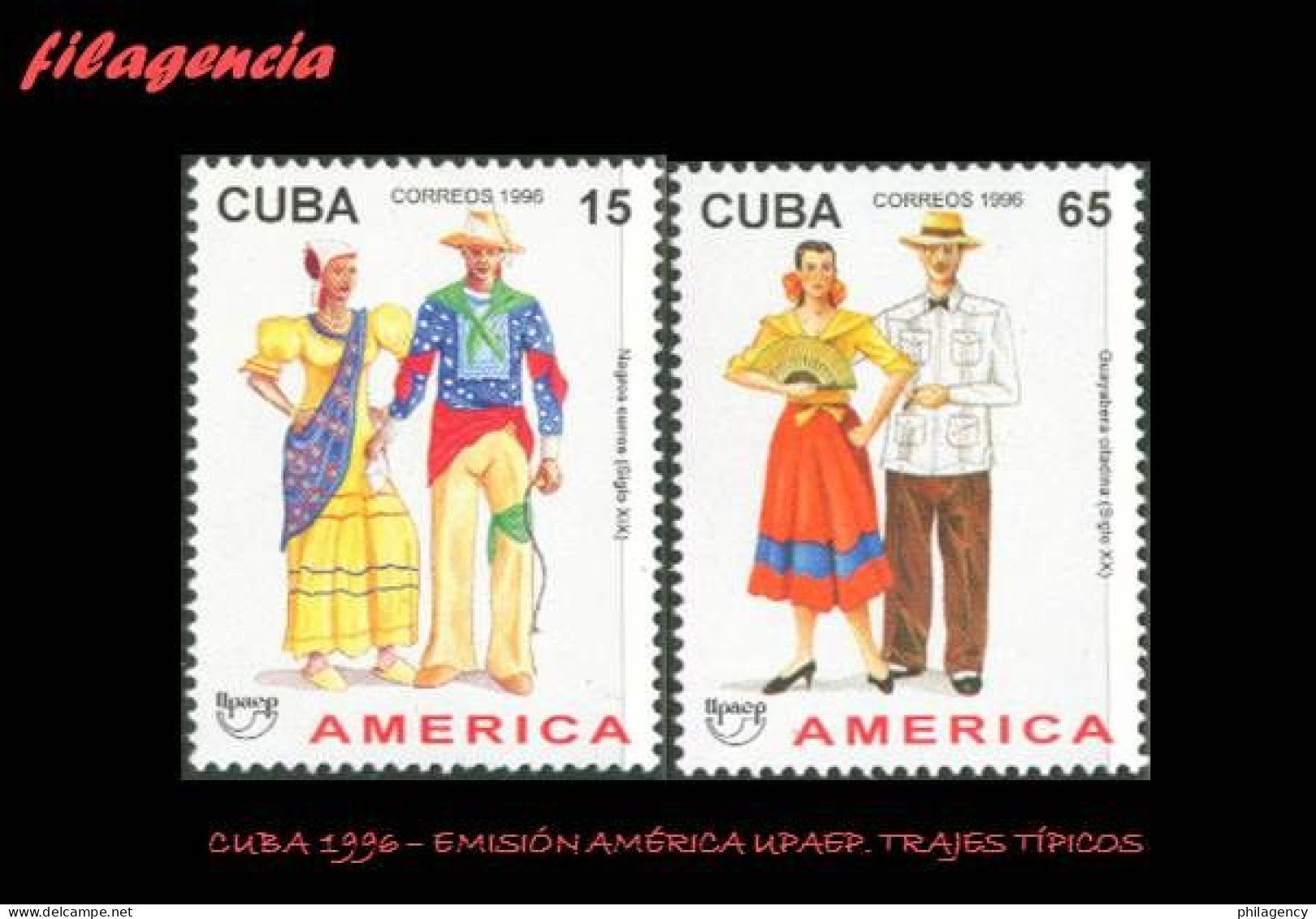 CUBA MINT. 1996-17 EMISIÓN AMÉRICA UPAEP. TRAJES TÍPICOS - Unused Stamps