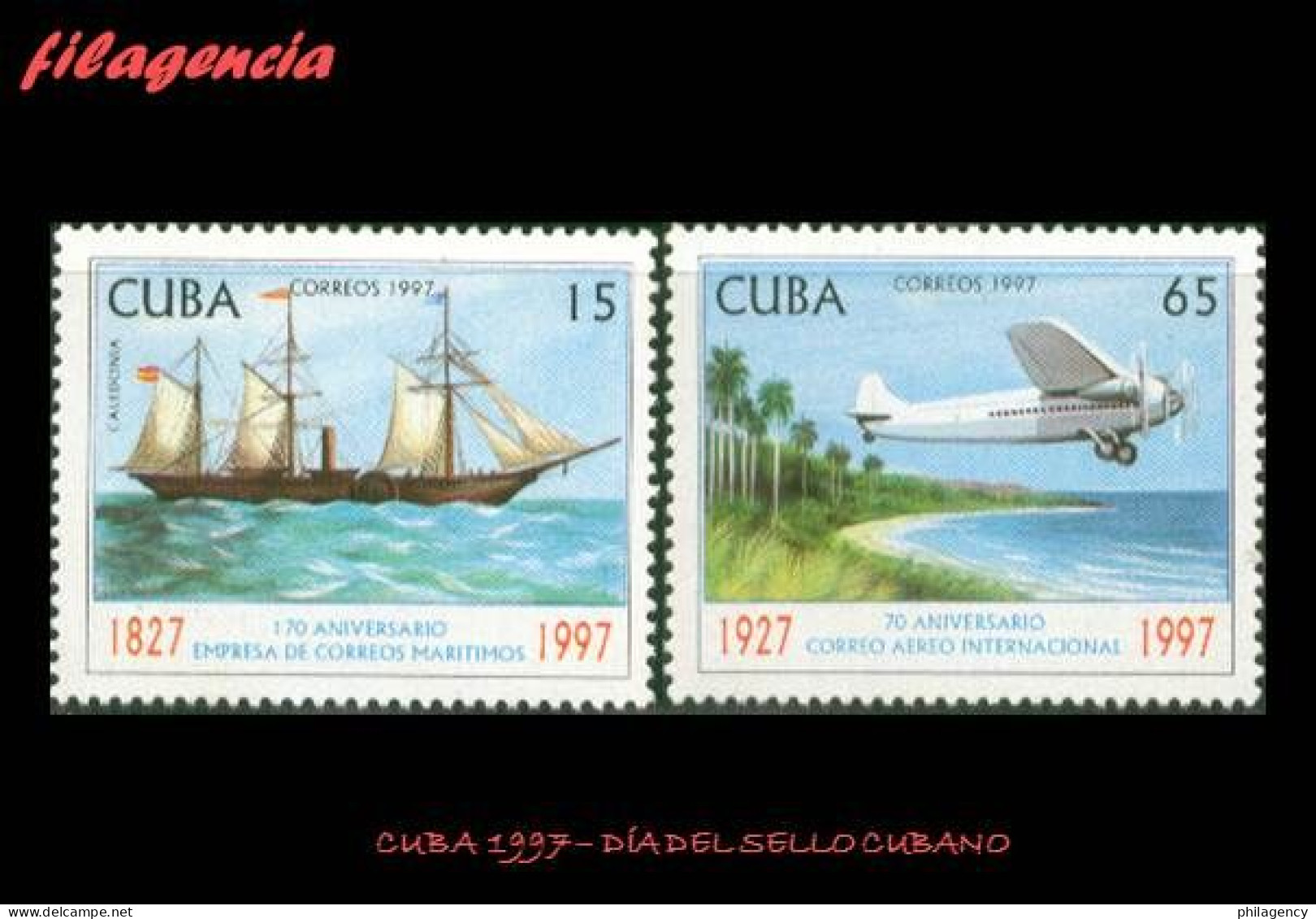 CUBA MINT. 1997-08 DÍA DEL SELLO CUBANO. ANIVERSARIOS DEL CORREO MARÍTIMO & AÉREO - Ongebruikt