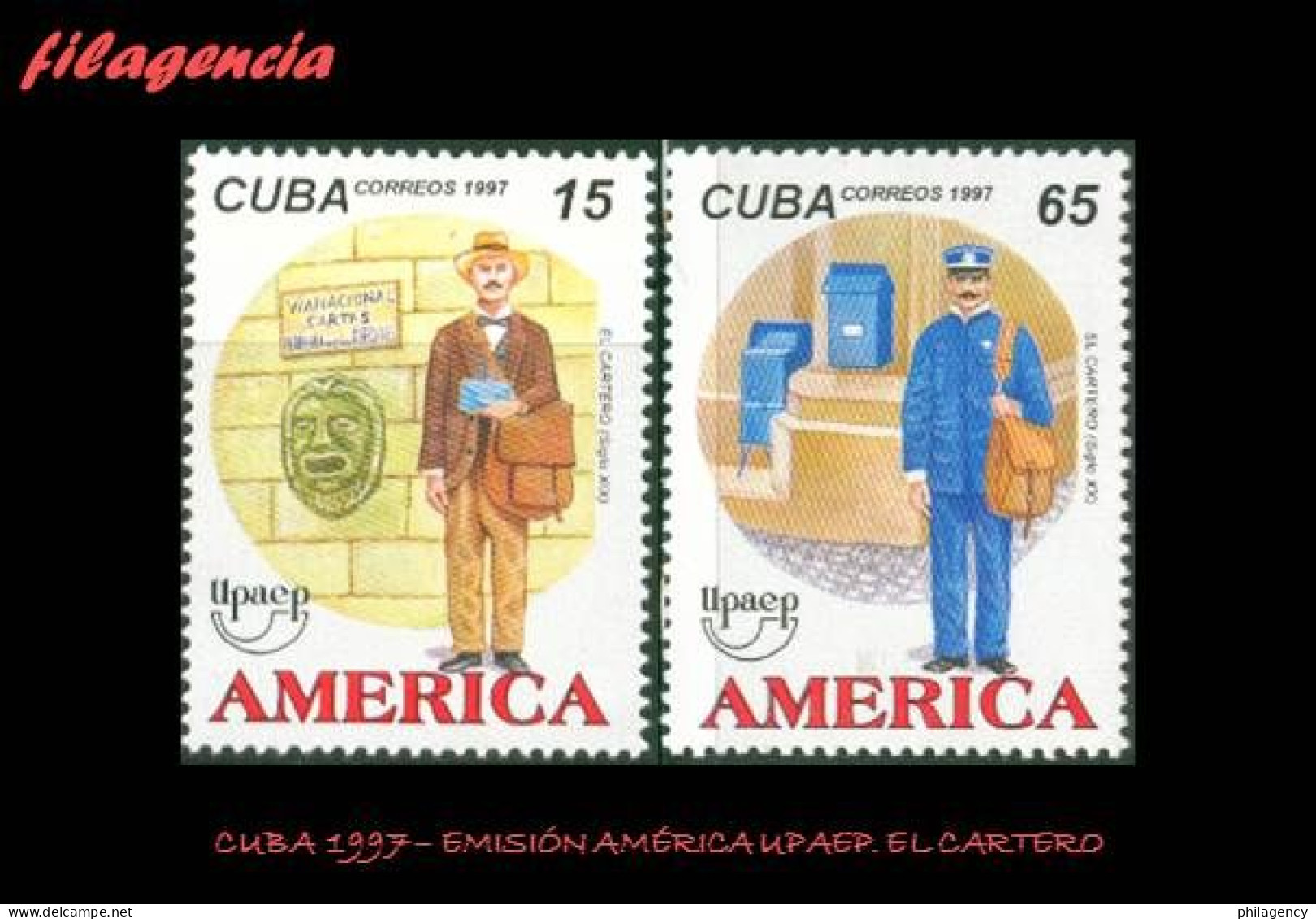 CUBA MINT. 1997-24 EMISIÓN AMÉRICA UPAEP. EL CARTERO - Ongebruikt