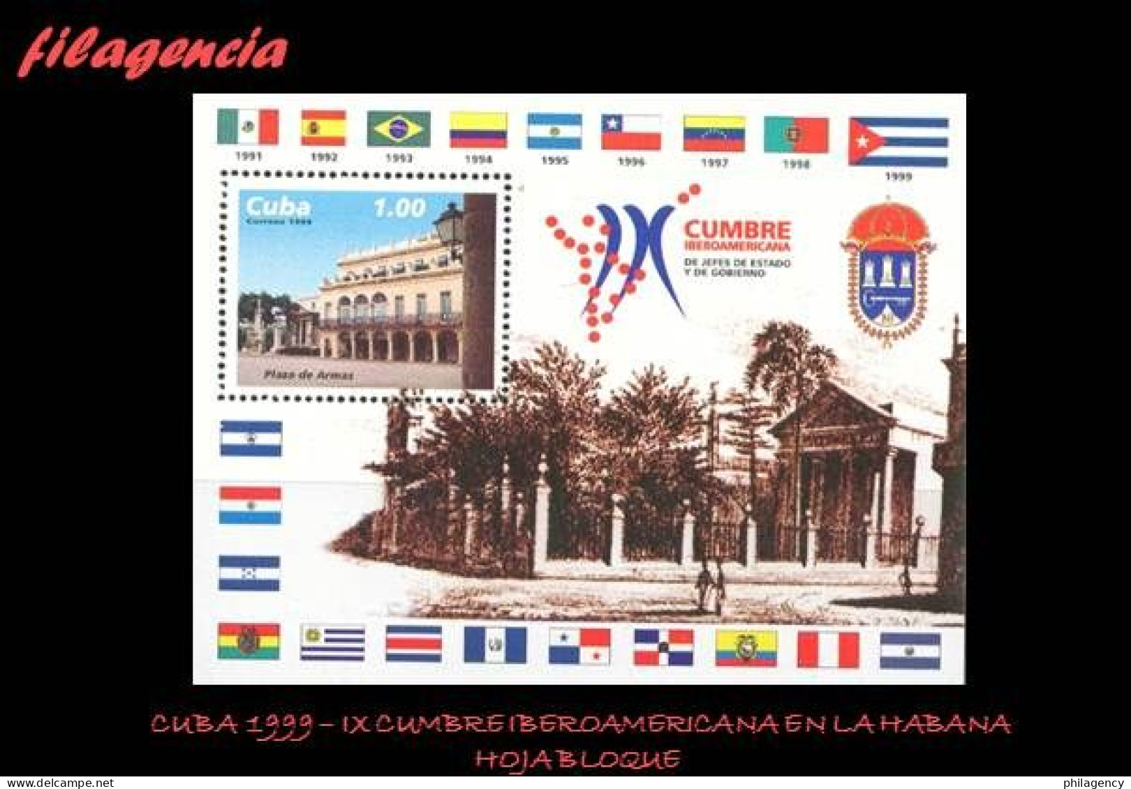 CUBA MINT. 1999-27 IX CUMBRE IBEROAMERICANA DE JEFES DE ESTADO EN LA HABANA. HOJA BLOQUE - Unused Stamps