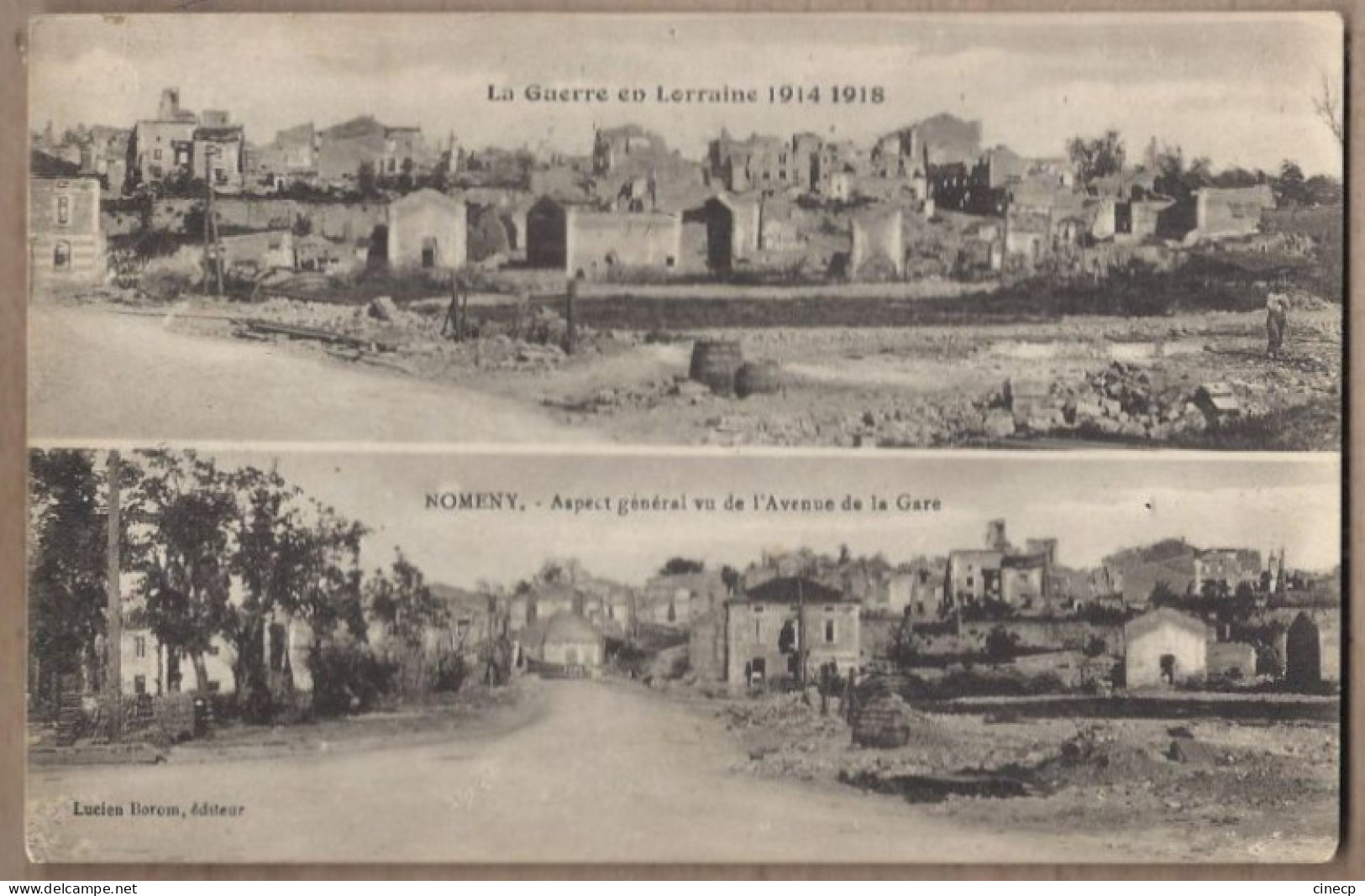 CPA 54 - NOMENY - Guerre En Lorraine 14 18 - TB CP 2 Vues Ruines - Aspect Général Vu De L'Avenue De La Gare - Nomeny