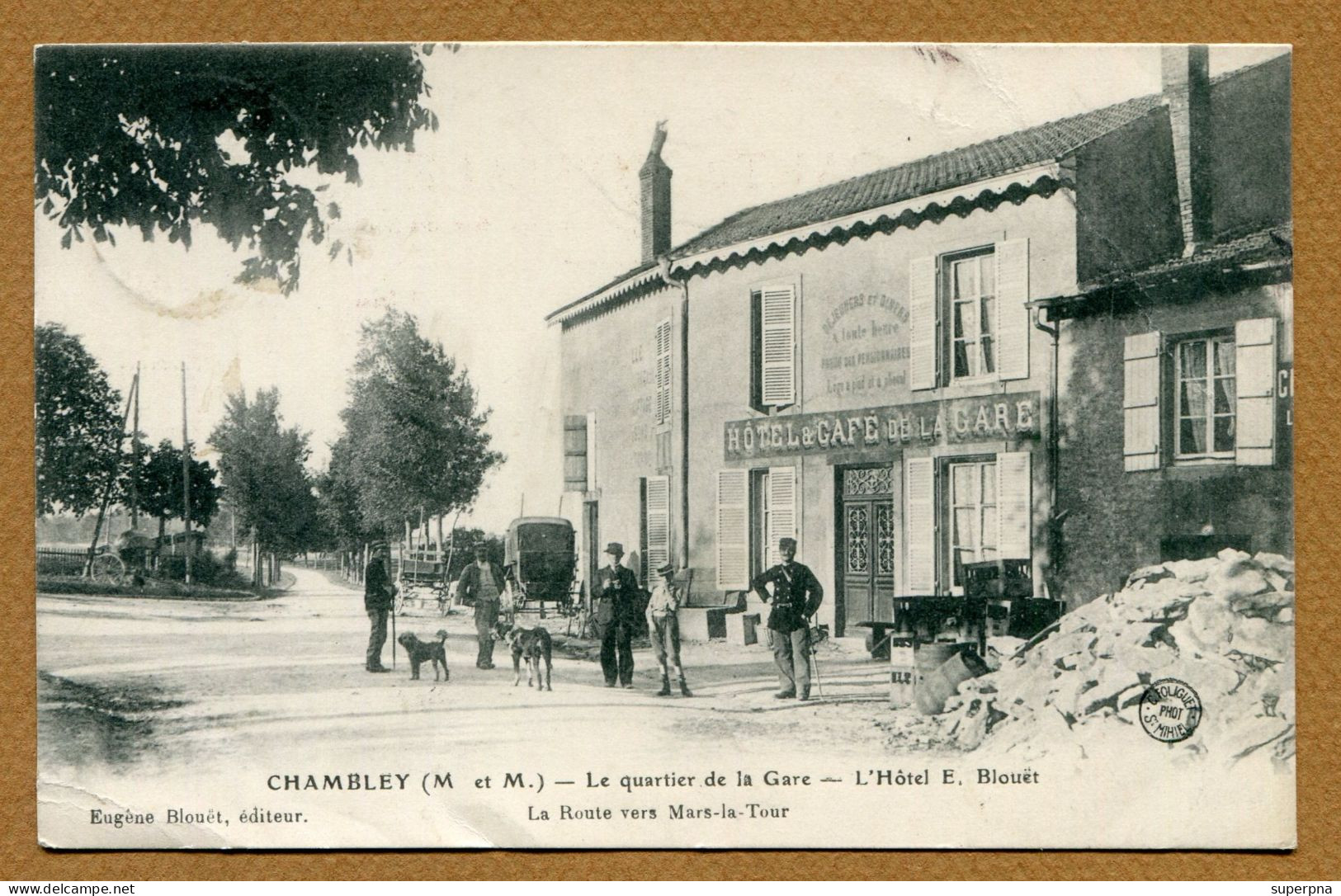 CHAMBLEY (54) : " L'HÔTEL E. BLOUËT - Le Café De La Gare " - Chambley Bussieres