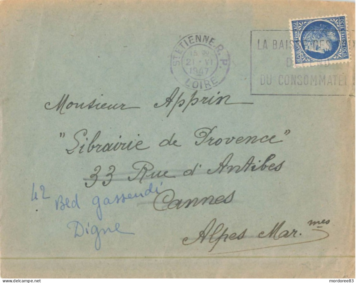 MAZELIN 1F30 YT 678 SEUL SUR IMPRIME ST ETIENNE 21/6/1947 FLIER LA BAISSE DES PRIX....POUR CANNES PUIS DIGNES - 1945-47 Ceres (Mazelin)