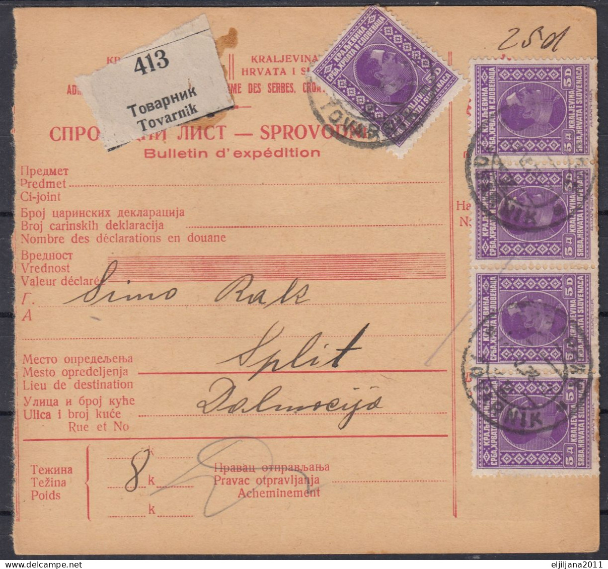 ⁕ Kingdom Of Yugoslavia 1928 ⁕ Parcel Post - Receipt ( Sprovodni List ) ⁕ TOVARNIK To Split - Storia Postale