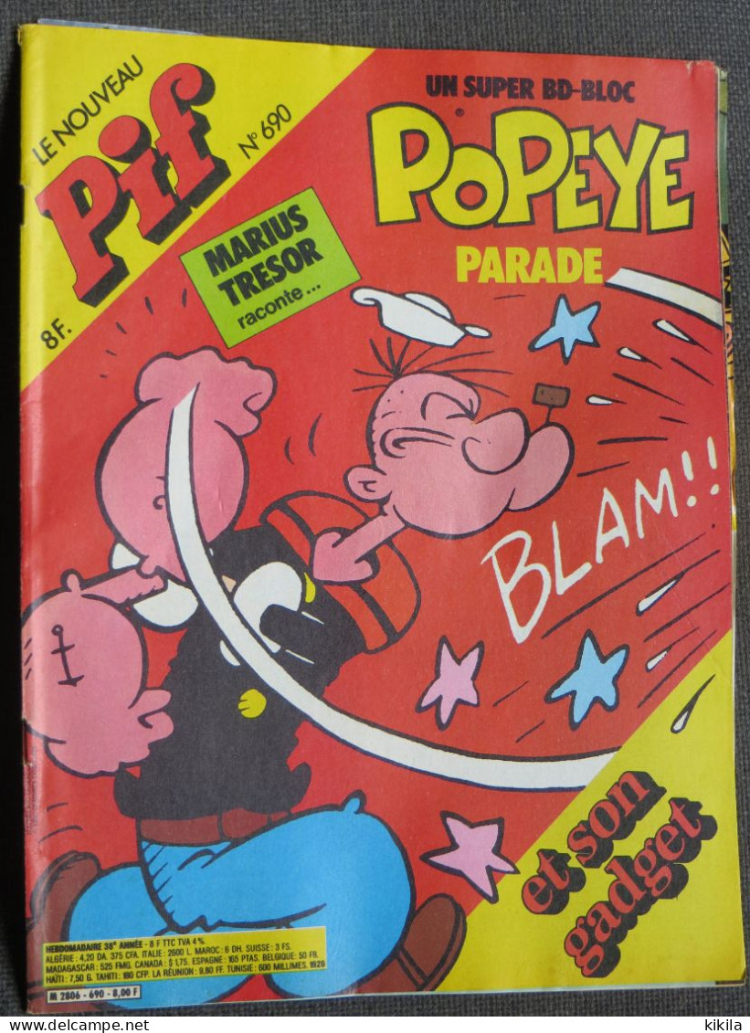 Le Nouveau PIF N° 690 Juin 1982 Hercule  Dicentim Le Petit Franc  Léo  Pifou  Placid Et Muzo  La BD Bloc: Popeye Parade - Pif Gadget