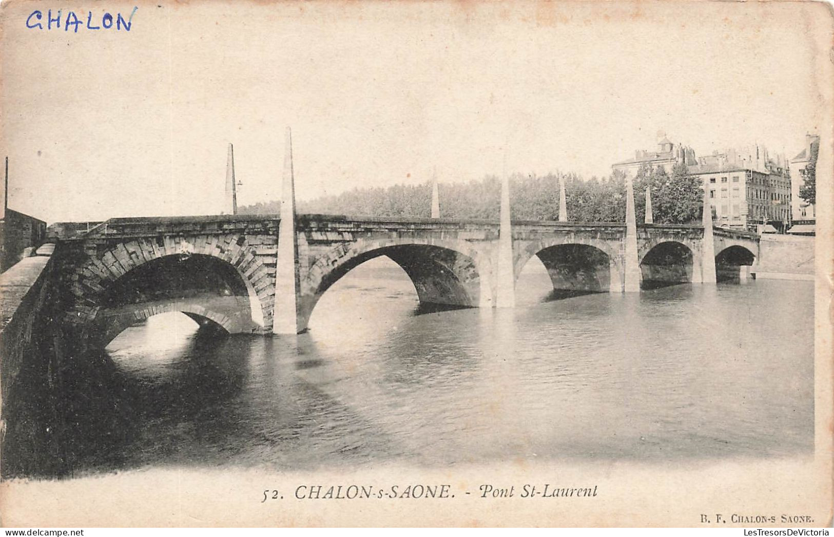 FRANCE - Chalon Sur Saone - Vue  Générale Du Pont Saint Laurent - Carte Postale Ancienne - Chalon Sur Saone