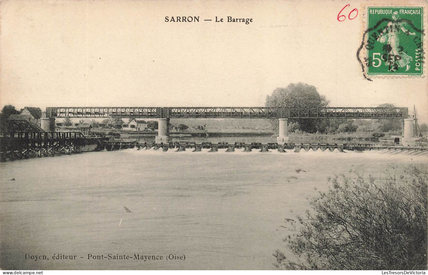 FRANCE - Sarron - Vue Générale Du Barrage - Doyen éditeur - Pont Sainte Mayence (Oise) - Carte Postale Ancienne - Pont Sainte Maxence