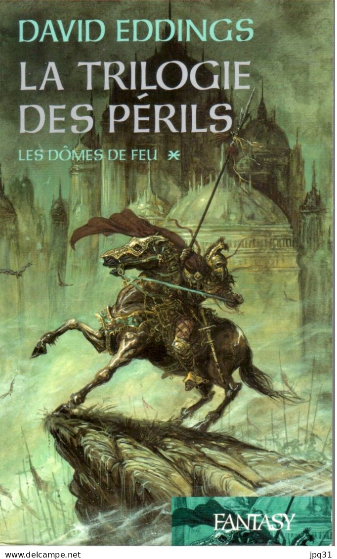 David Eddings - La Trilogie Des Périls - 3 Vol - 2008 - Fantastique