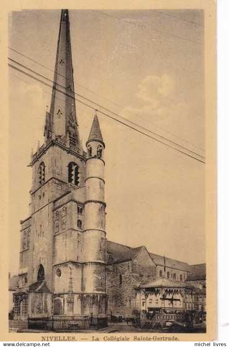 Nivelles - La Collégiale Sainte Gertrude - Pas Circulé - TBE - Nivelles