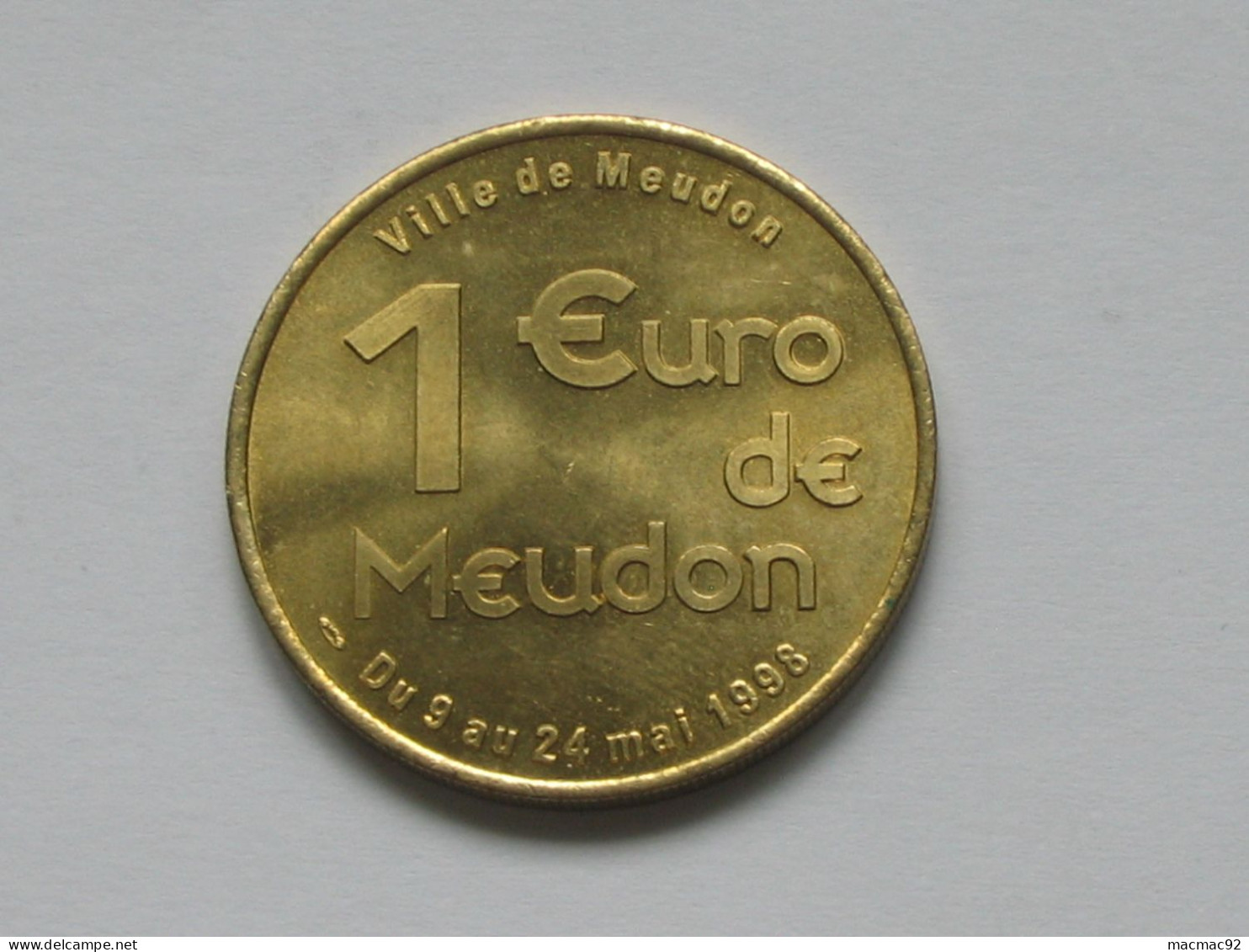 1 Euro De MEUDON - Ville De Meudon Du 9 Au 24 Mai 1998  ***** EN ACHAT IMMEDIAT **** - Euro Der Städte