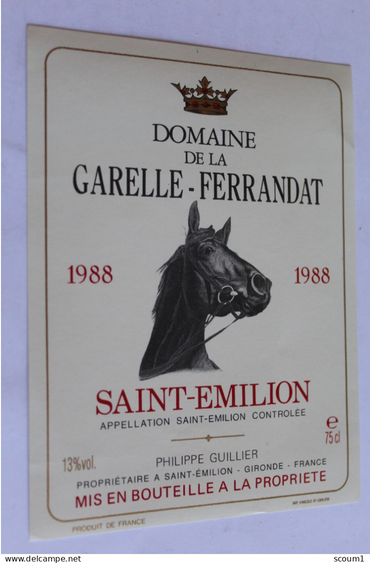 SAINT EMILION  1988 Tete De Cheval DOMAINE DE LA GARELLE FERRANDAT  PHILIPPE GUILLIER 13e 75cl - Sonstige & Ohne Zuordnung