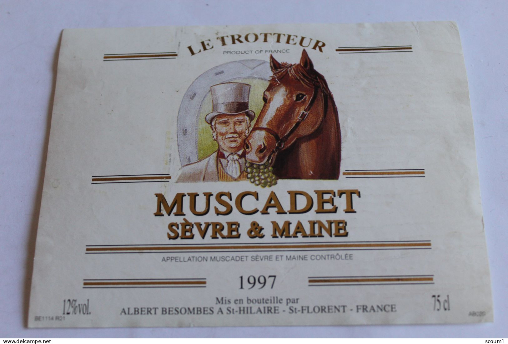 MUSCADET Sevre Maine LE TROTTEUR Tete De Cheval Et Cavalier 1997 12e 75cl ALBERT BESOMBES A ST HOLAIRE ST FLORENT - Autres & Non Classés