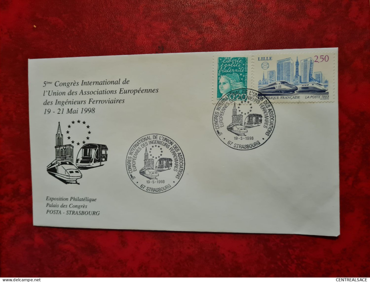 Lettre / Carte 1998 STRASBOURG 5° CONGRES UNION DES ASSOS EUROPEENNES DES INGENIEURS FERROVIAIRES - Autres & Non Classés